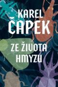 Čapek Karel Ze života hmyzu