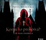 Hrdlika Pavel Komu to prospv - audioknihovna