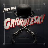 Insania GRRRotesky