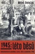 Host 1945: Léto běsů