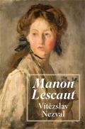Nezval Vítězslav Manon Lescaut