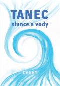 Daggy Tanec slunce a vodičky
