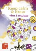 TAKTIK Keep calm & draw - Trees and ornaments (antistresové omalovánky)