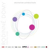 APEX ARCH Rodinné domy trochu jinak 2022