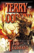 Goodkind Terry Meč pravdy 13 - Třetí království