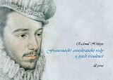 Holštejn Radomil Francouzské aristokratické rody a jejich rezidence/ díl první