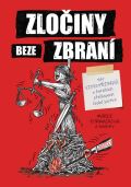 Formáčková Marie Zločiny beze zbraní