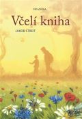 Streit Jakob Včelí kniha