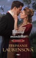 Laurensová Stephanie Ideální manželka