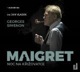 Simenon Georges Maigret - Noc na kiovatce