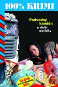 Formáčková Marie Podvodný kamión a další povídky