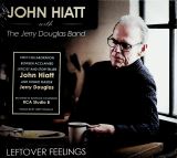 Hiatt John Leftover Feelings