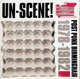 Cargo Un-Scene! Post Punk Birmingham 1978-1982