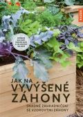 Mayer Joachim Jak na vyvýšené záhony
