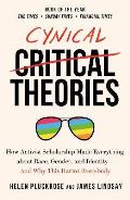 Pluckrose Helen Cynical Theories