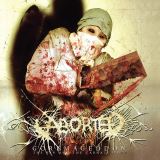 Aborted Goremageddon -Reissue-