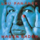 Lou Fannek Hagen Hagen Baden (remastered 2022)