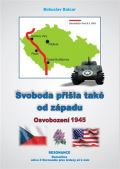 Resonance Svoboda přišla také od západu