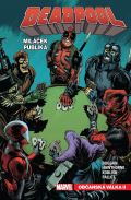 Crew Deadpool, miláček publika 4 - Občanská válka II