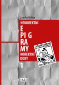 Malina Jaroslav Nekorektní epigramy korektní doby 1