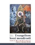 Hošek Pavel Evangelium lesní moudrosti