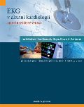 kolektiv autorů EKG v akutní kardiologii