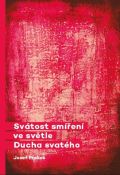 Doron Svátost smíření ve světle Ducha svatého