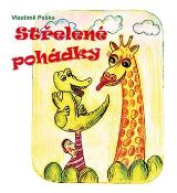 Čas Střelené pohádky