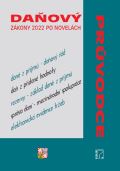 Poradce Daňový průvodce - Zákony 2022 po novelách
