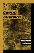 Paseka Černá rusalka