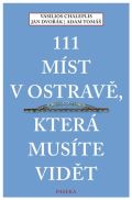 Paseka 111 míst v Ostravě, která musíte vidět