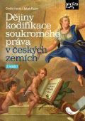 Horák Ondřej Dějiny kodifikace soukromého práva v českých zemích