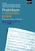 Jelnek Ji Praktikum z trestnho prva - Klauzurn prce s eenm