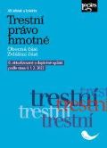 Jelínek Jiří Trestní právo hmotné podle stavu k 1. 2. 2022