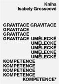 Akademie vtvarnch umn Gravitace umleck kompetence