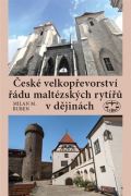 Libri České velkopřevorství řádu maltézských rytířů v dějinách