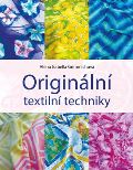 Grimmichová Alena Isabella Originální textilní techniky