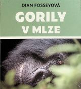 Fosseyov Dian Gorily v mlze