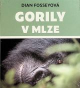 Fosseyov Dian Gorily v mlze