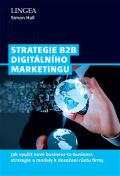Lingea Strategie B2B digitálního marketingu