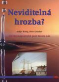 HEL Neviditeln hrozba? - Elektromagnetick pole kolem ns