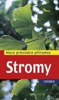 Universum Stromy - Nový průvodce přírodou