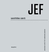 Dauphin Sestřičko smrti - sebraná poesie