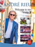 Rieu Andr Welcome To My World 3 (3DVD Set)