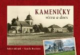 Tváře Kameničky včera a dnes