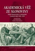 Fasora Lukáš Akademická věž ze slonoviny
