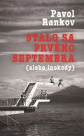 Slovart Stalo sa prvého septembra (alebo inokedy)