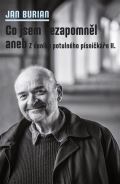 Galén Co jsem nezapomněl aneb Z deníku potulného písničkáře II.
