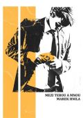 Hnila Marek Mezi tebou a mnou