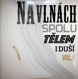 Chinaski Na vlnch spolu tlem i du - Best Of Vol.1